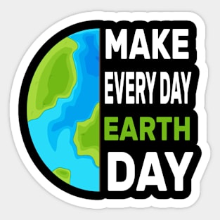 Earth day 2022 - Make every Day Earth Day - Go Planet It's Your Earth Day - Earth Day Is My Birthday - Earth Day Boho Rainbow Design Sticker